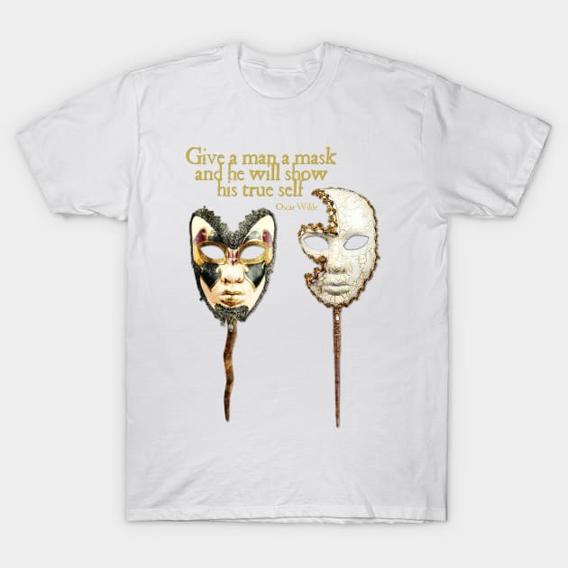 Give a Man a Mask - Oscar Wilde T-Shirt by The Blue Box